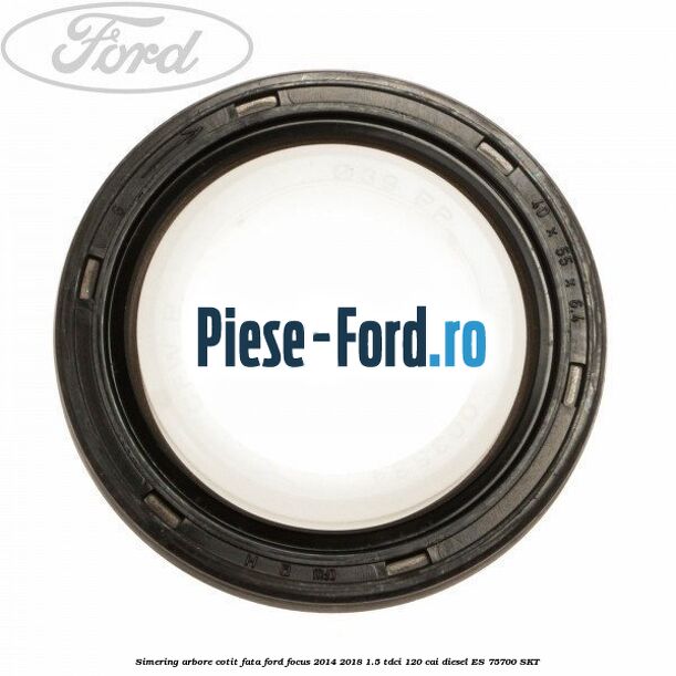 Simering, arbore cotit fata Ford Focus 2014-2018 1.5 TDCi 120 cai